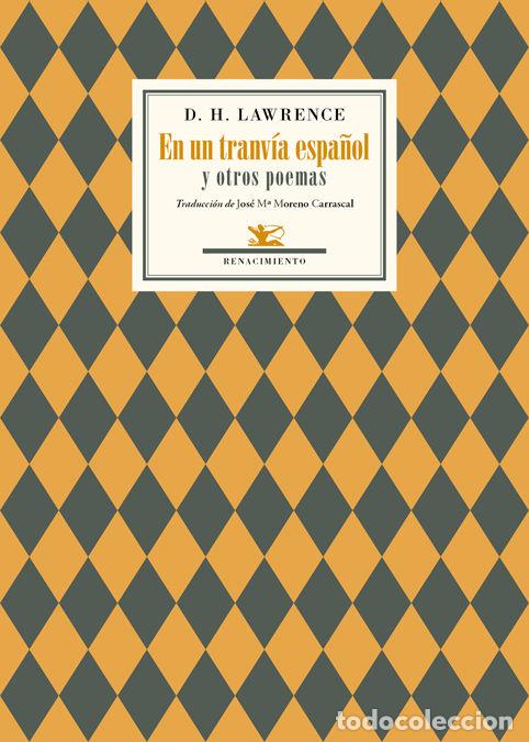 B&uuml;cher: EN UN TRANVIA ESPA&Ntilde;OL Y OTROS POEMAS - LAWRENCE, D H