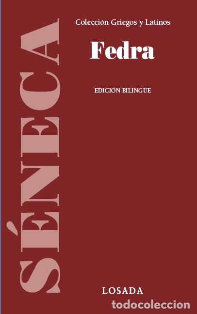Libros: FEDRA SENECA BILINGUE - SENECA