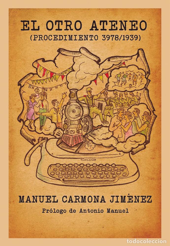 B&uuml;cher: EL OTRO ATENEO - MANUEL CARMONA JIMENEZ