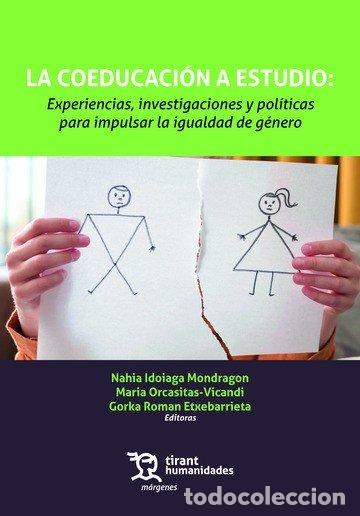 Livros: LA COEDUCACION A ESTUDIO EXPERIENCIAS INVESTIGACIONES Y PO - ROMAN ETXEBARRIETA, GORKA