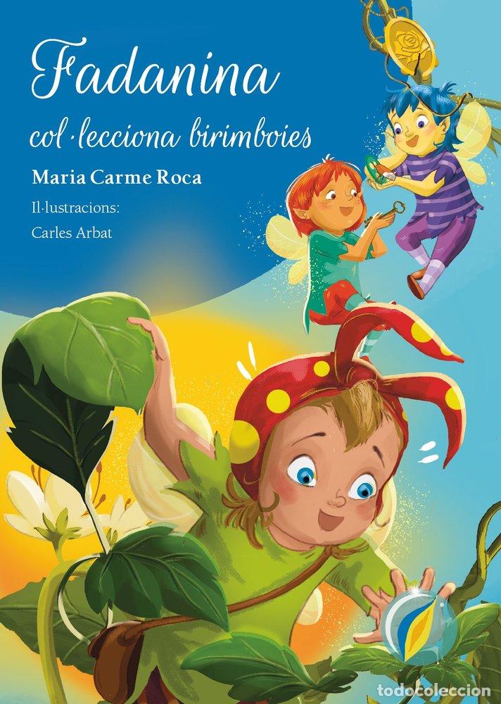 Livres: FADANINA COL&Uacute;LECCIONA BIRIMBOIES - ROCA I COSTA, MARIA CARME
