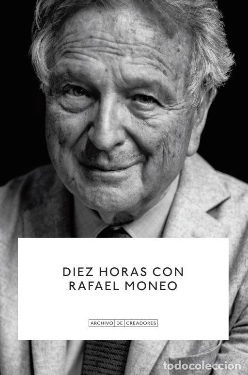 Livres: DIEZ HORAS CON RAFAEL MONEO - .