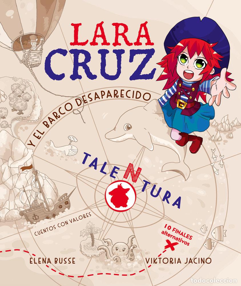 Livres: LARA CRUZ Y EL BARCO DESAPARECIDO - BUSSE, ELENA