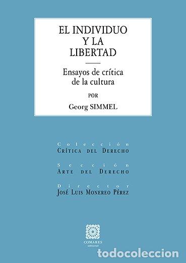 Livres: EL INDIVIDUO Y LA LIBERTAD - SIMMEL, GEORG