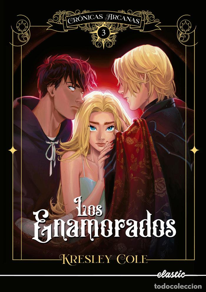 B&uuml;cher: CRONICAS ARCANAS 3 LOS ENAMORADOS - KRESLEY COLE