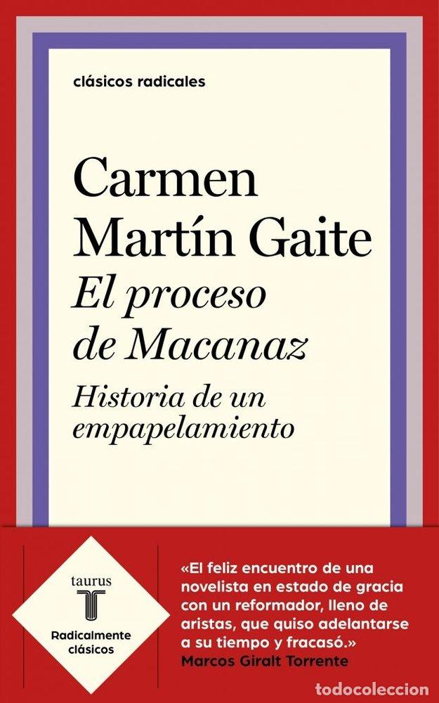 Libri: MACANAZ, OTRO PACIENTE DE LA INQUISICION - MARTIN GAITE, CARMEN