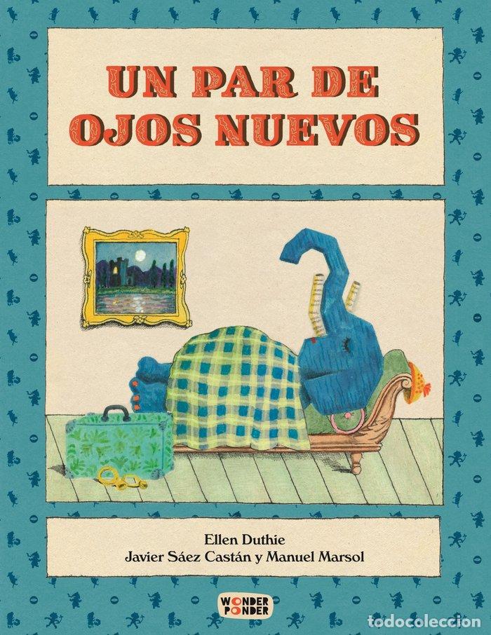 Libri: UN PAR DE OJOS NUEVOS - DUTHIE, ELLEN