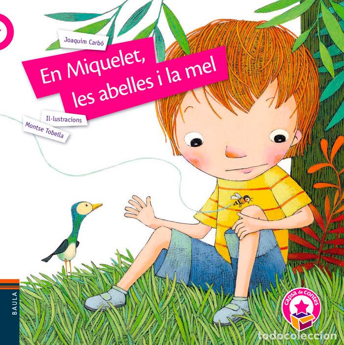 books: EN MIQUELET LES ABELLES I LA MEL - CARBO I MASLLORENS, JOAQUIM