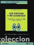 books: SER PERSONA Y RELACIONARSE - SEGURA MORALES