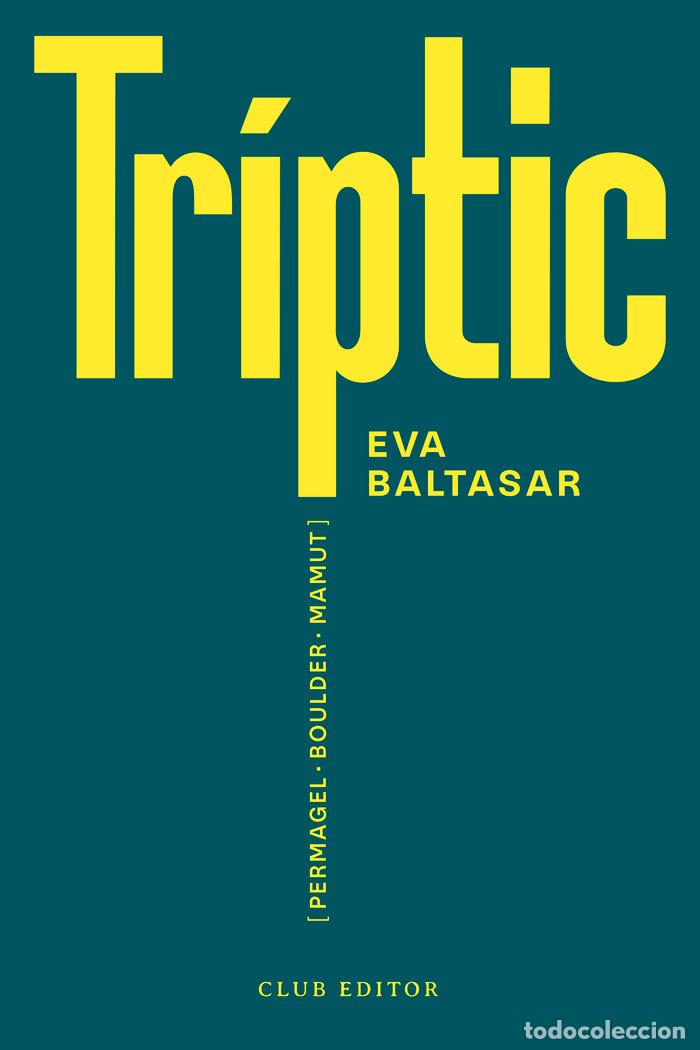 books: TRIPTIC - BALTASAR, EVA