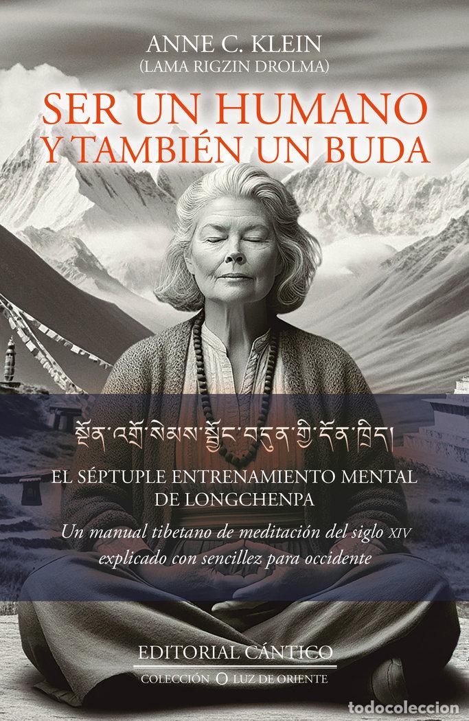 books: SER UN HUMANO Y TAMBIEN UN BUDA - KLEIN, ANNE C