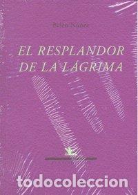 Libros: RESPLANDOR DE LA LAGRIMA,EL - NU&Ntilde;EZ, BELEN