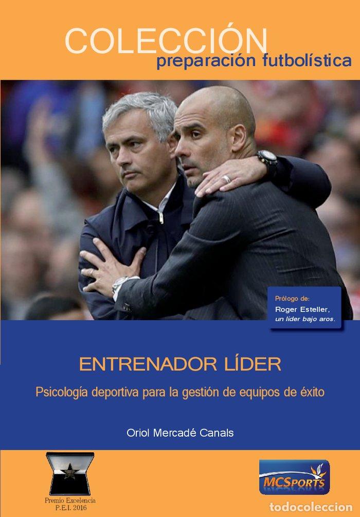 Libros: ENTRENADOR LIDER - MERCADE, ORIOL