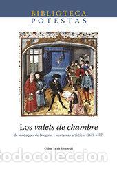 Libros: LOS VALETS DE CHAMBRE DE LOS DUQUES DE BO - ROJEWSKI, OSKAR J.