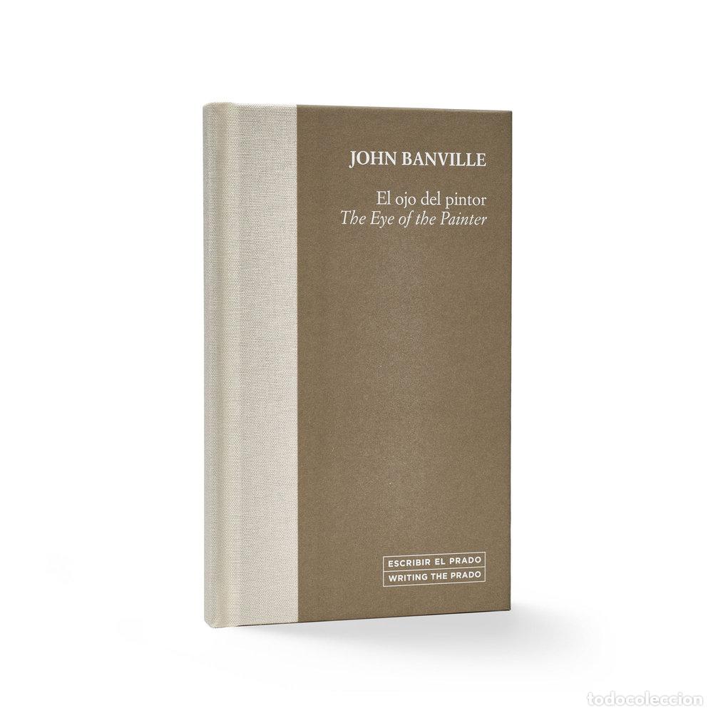 Libros: EL OJO DEL PINTOR THE EYE OF THE PAINTER - BANVILLE, JOHN