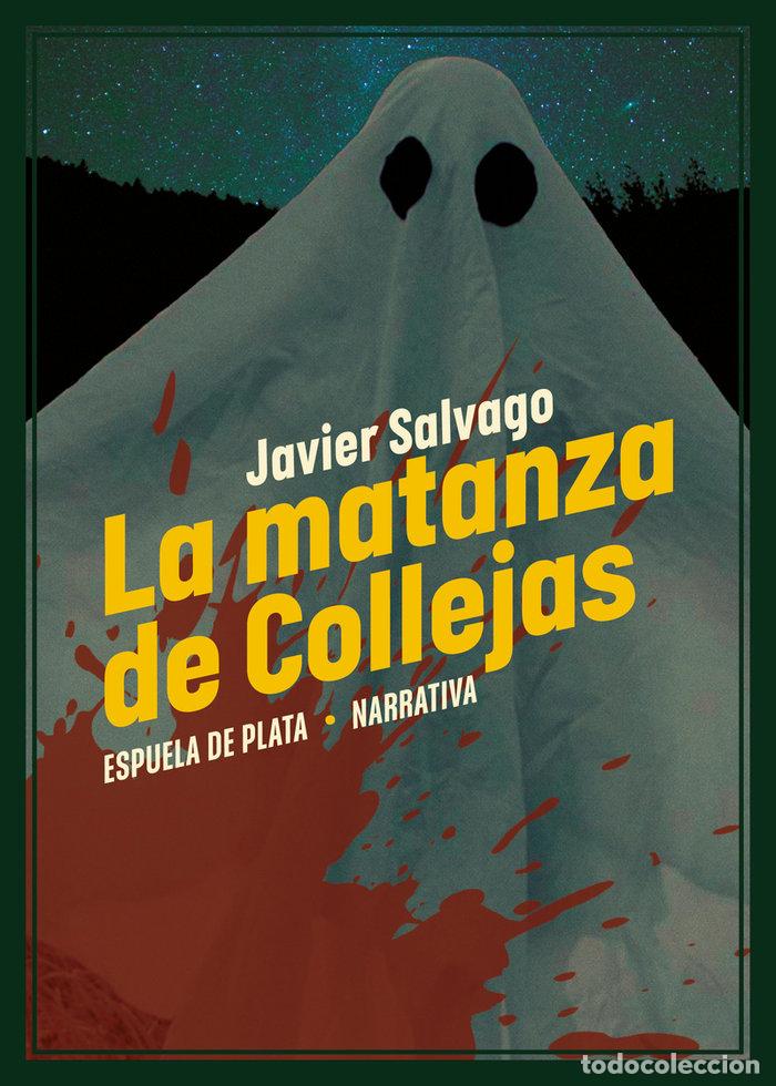 Libros: MATANZA DE COLLEJAS,LA - SALVAGO, JAVIER