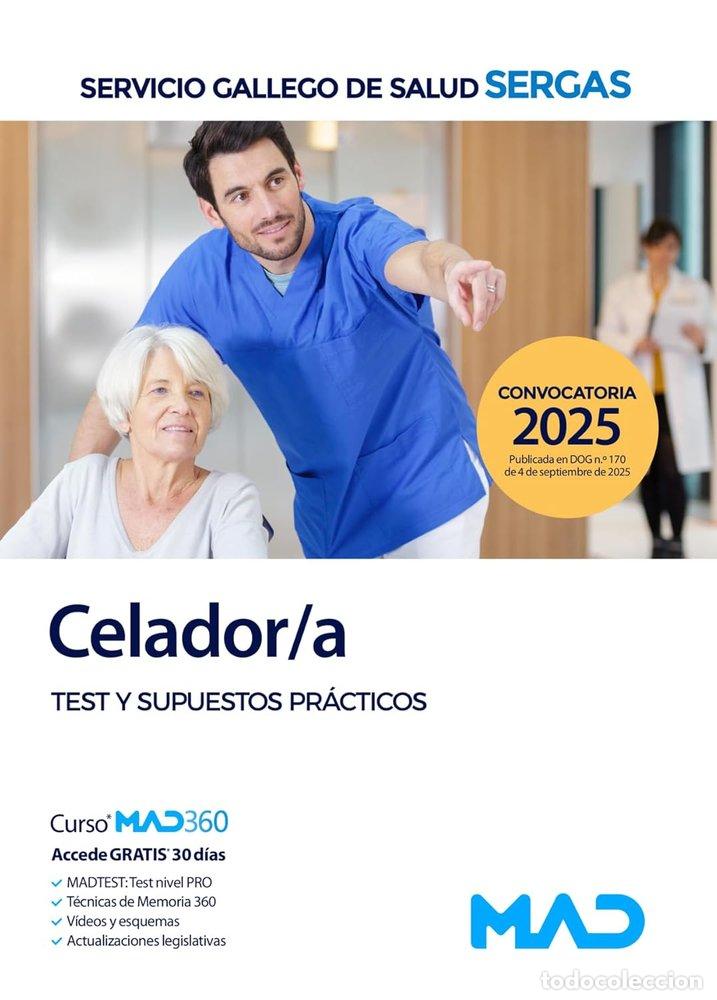Libri: CELADOR/A TEST Y SUPUESTOS PRACTICOS SERVICIO GALLEGO SALUD - AA.VV