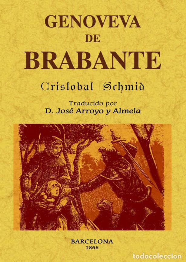 Libri: GENOVEVA DE BRABANTE MAXTOR EDITORIL - SCHMID, CRISTOBAL