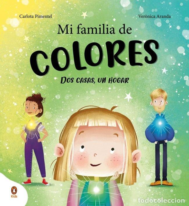 Livros: MI FAMILIA DE COLORES - PIMENTEL @CARLOTA.PIAL, CARLOTA