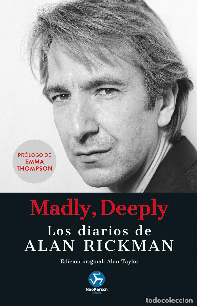 Livros: MADLY DEEPLY LOS DIARIOS DE ALAN RICKMAN - ALAN RICKMAN