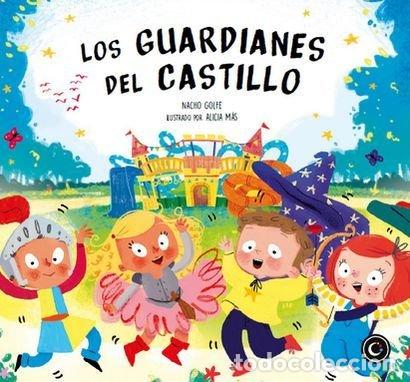 Livros: LOS GUARDIANES DEL CASTILLO - GOLFE BETORET, NACHO