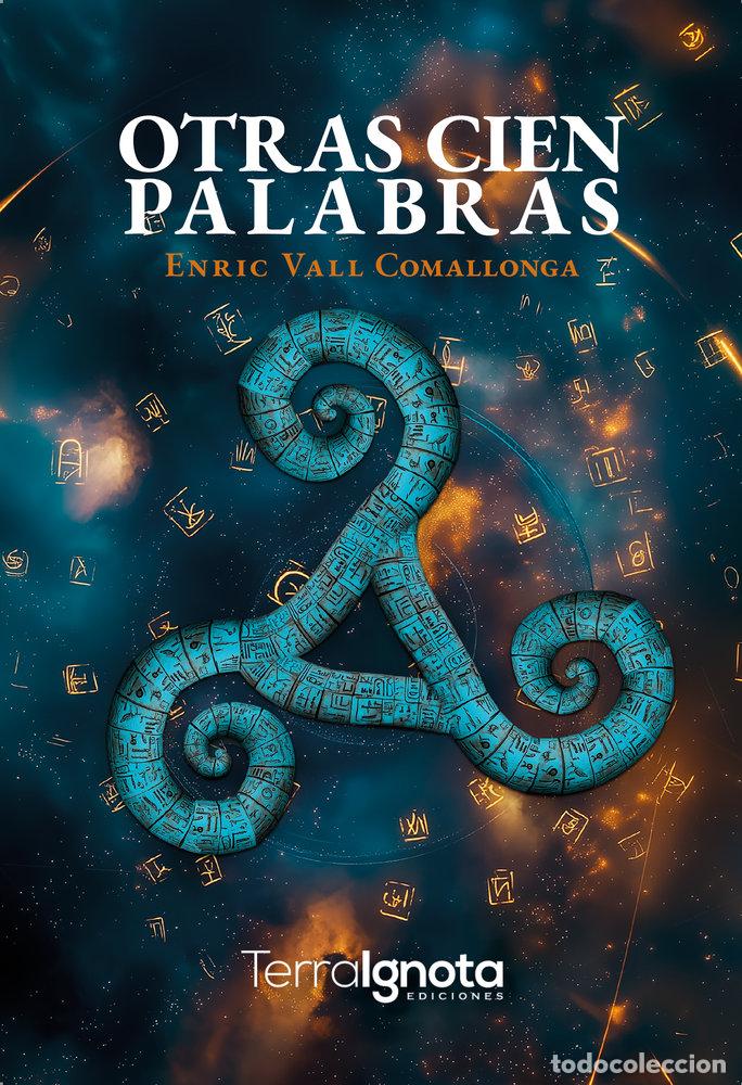 Libros: OTRAS CIEN PALABRAS - VALL COMALLONGA, ENRIC