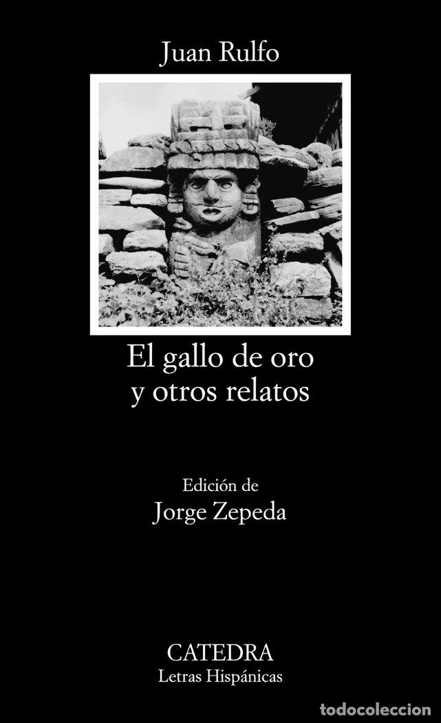 Livros: EL GALLO DE ORO Y OTROS RELATOS - RULFO, JUAN