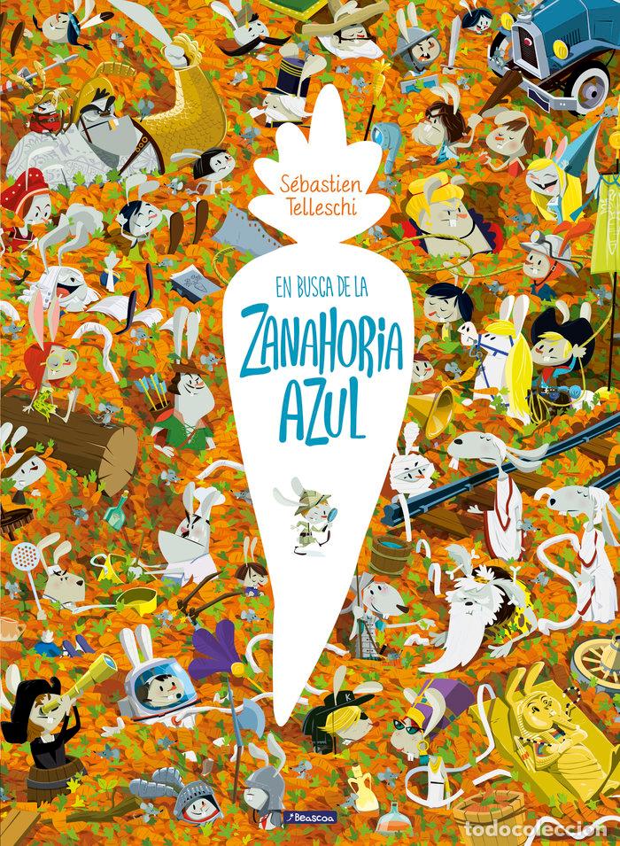 B&uuml;cher: EN BUSCA DE LA ZANAHORIA AZUL - VV. AA.