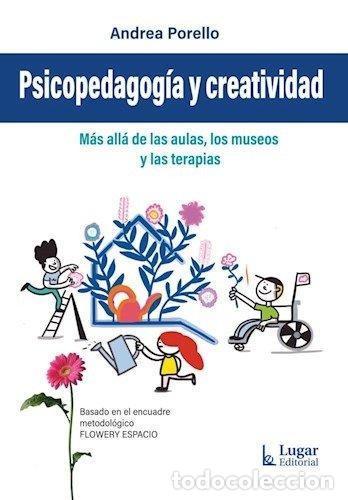 Livros: PSICOPEDAGOGIA Y CREATIVIDAD - ANDREA PORELLO