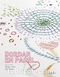 Libros: BORDAR EN PAPEL - CHIBA, MINAKO