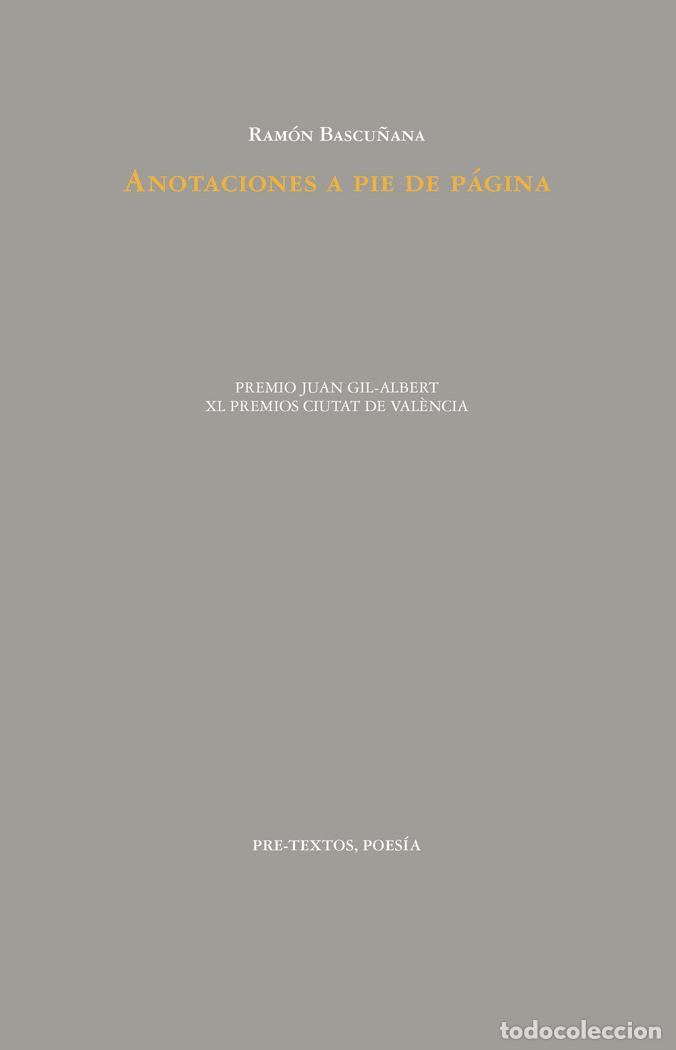 Libros: ANOTACIONES A PIE DE PAGINA - BASCU&Ntilde;ANA, RAMON