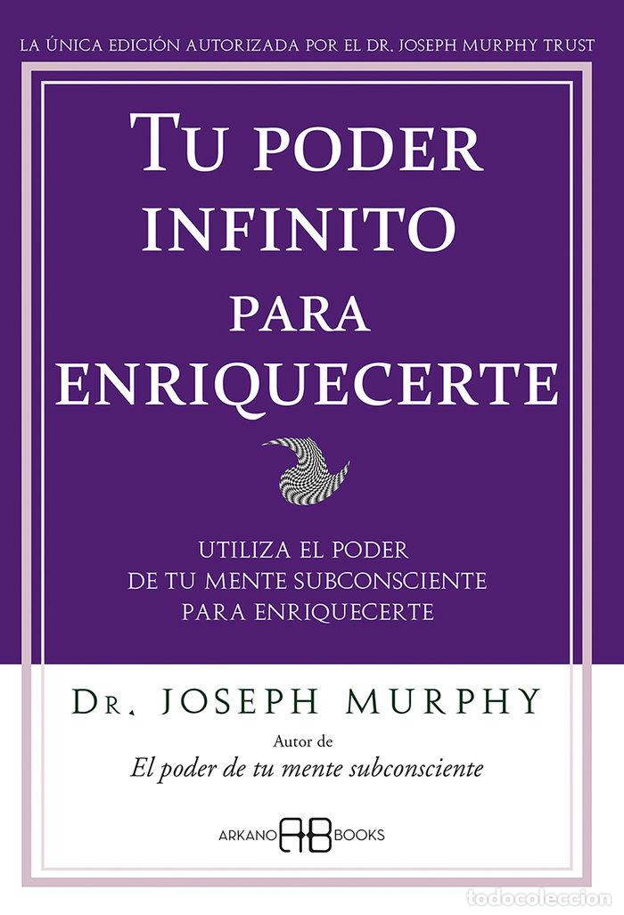 Libros: TU PODER INFINITO PARA ENRIQUECERTE - MURPHY, JOSEPH, DR.