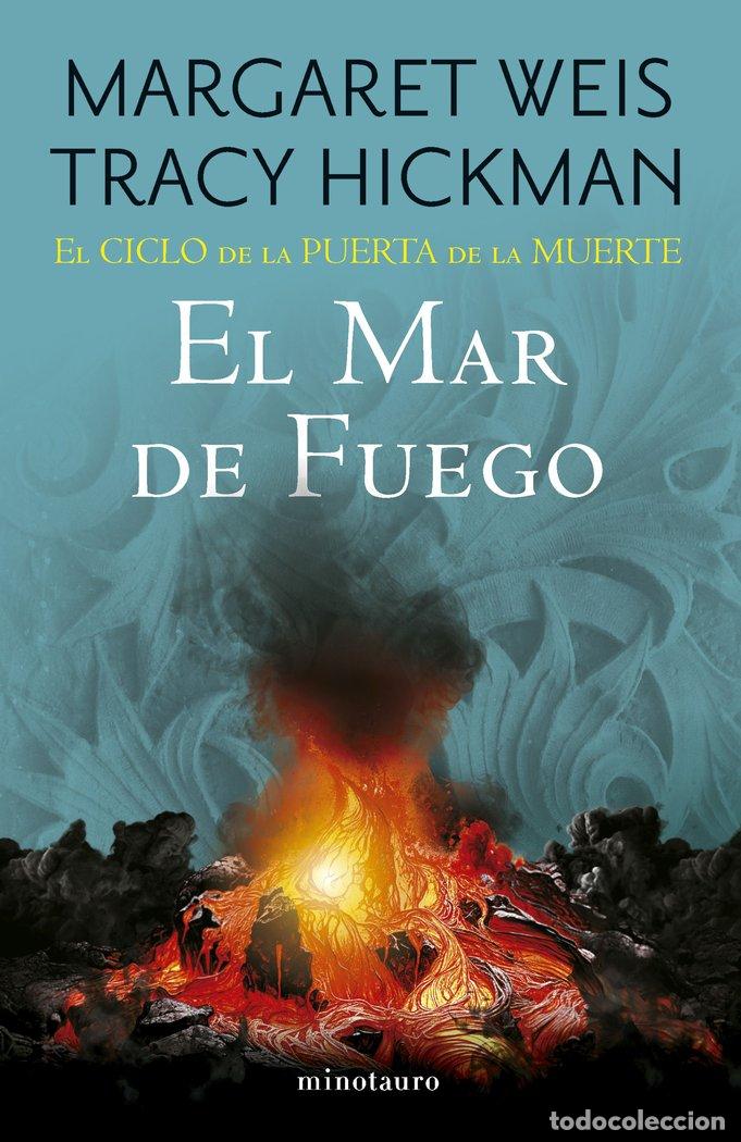 Libri: EL CICLO DE LA PUERTA DE LA MUERTE 3 EL MAR DE FUEGO - WEIS