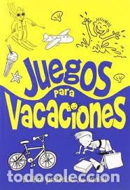 Libri: JUEGOS PARA VACACIONES - CAMPBELL, GUY