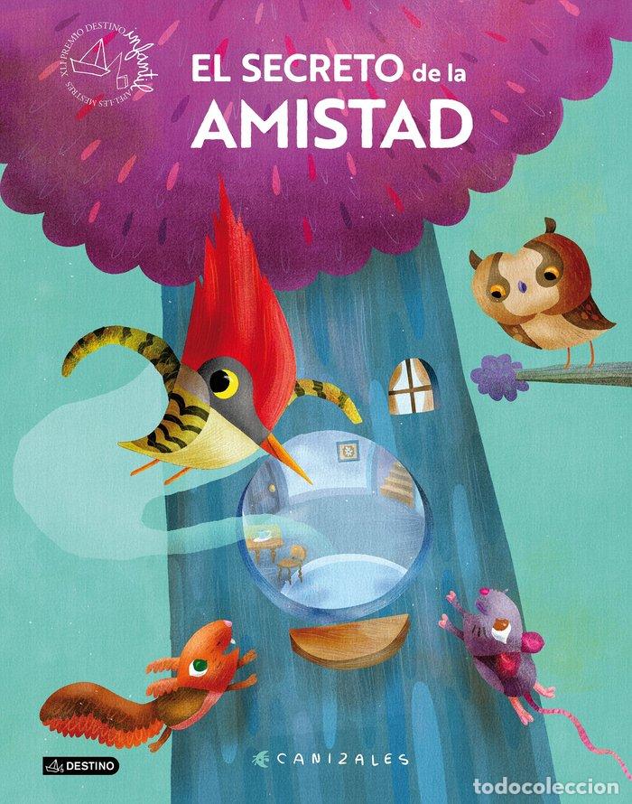 Libri: EL SECRETO DE LA AMISTAD - CANIZALES