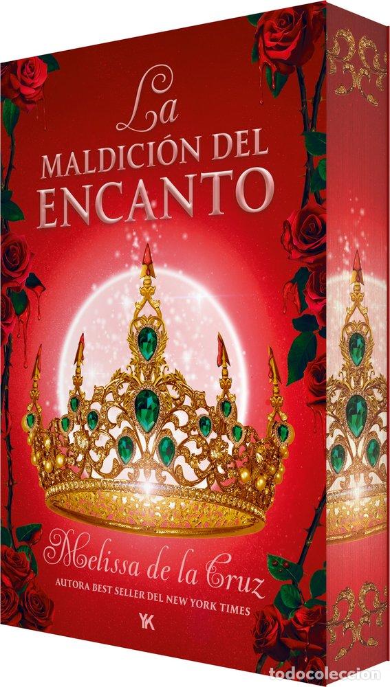 Livres: LA MALDICION DEL ENCANTO LA HIJA DEL ENCANTO 2 - DE LA CRUZ, MELISSA