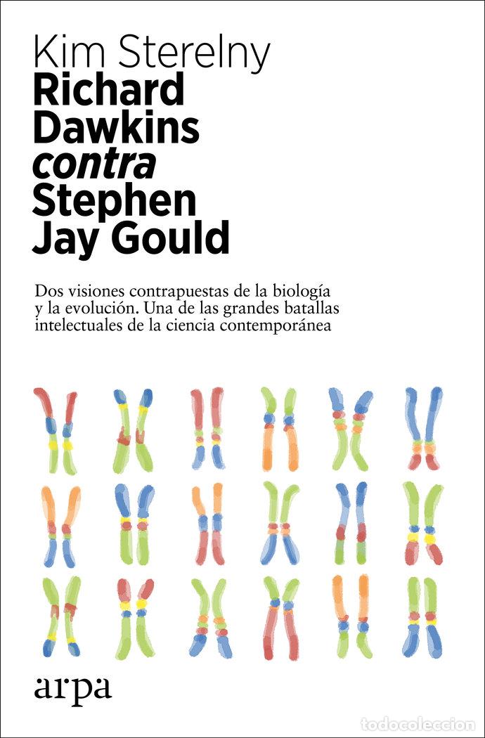 Livres: RICHARD DAWKINS CONTRA STEPHEN JAY GOULD - STERELNY, KIM
