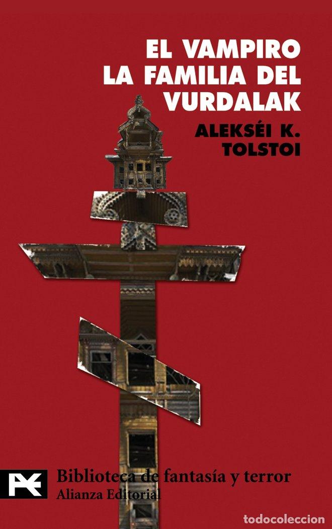 Livres: VAMPIRO LA FAMILIA DEL VURDALAK - TOLSTOI, ALEXEI K.