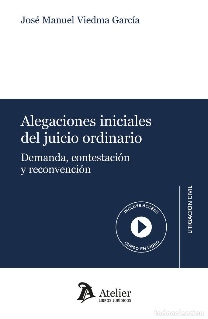 Libri: ALEGACIONES INICIALES DEL JUICIO ORDINARIO - JOSE MANUEL VIEDMA GARCIA