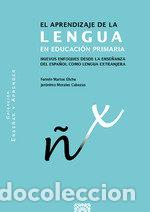 Libros: EL APRENDIZAJE DE LA LENGUA EN EDUCACION PRIMARIA - MARTOS ELICHE, FERMIN