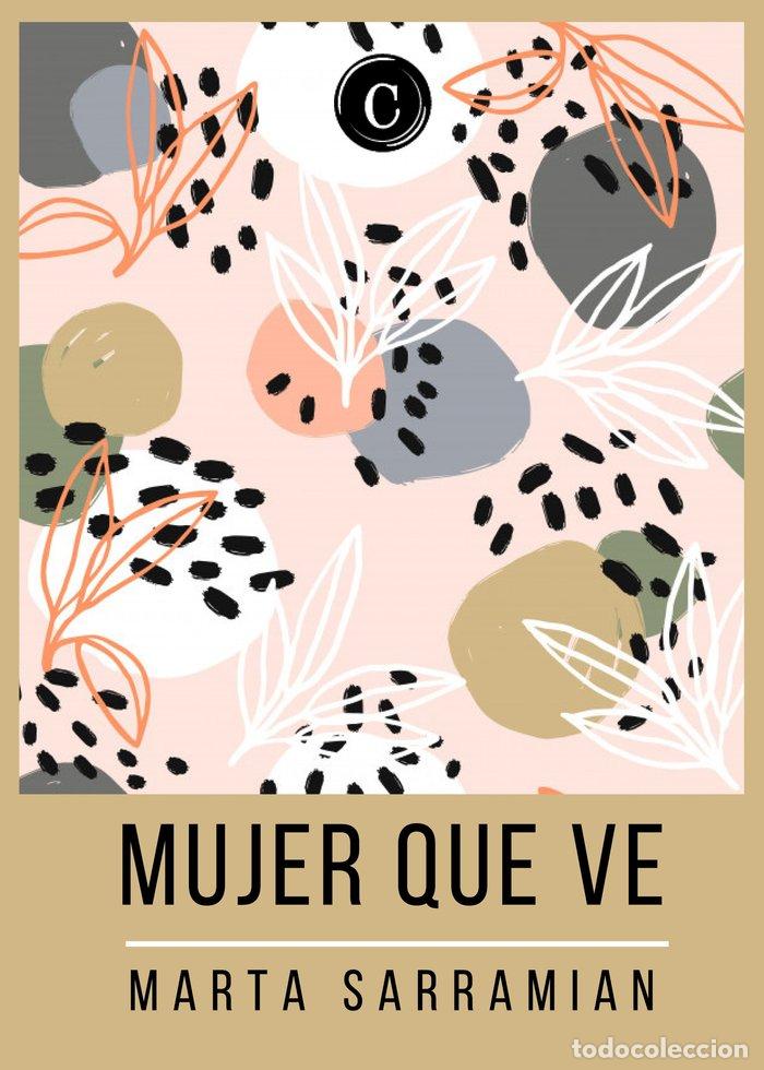 books: MUJER QUE VE - SARRAMIAN, MARTA