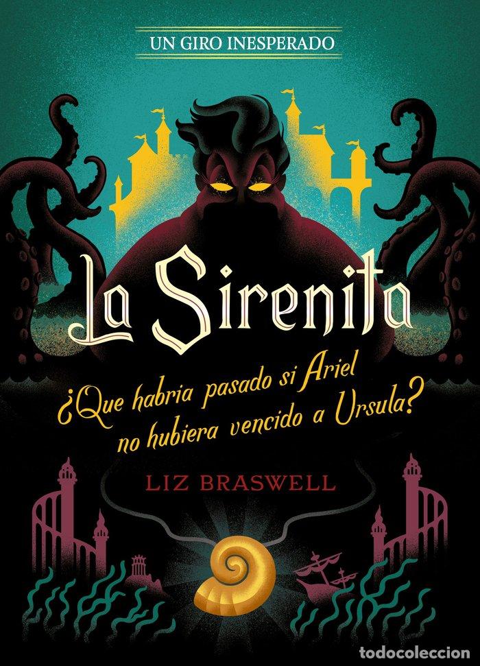 Libros: SIRENITA UN GIRO INESPERADO,LA - DISNEY