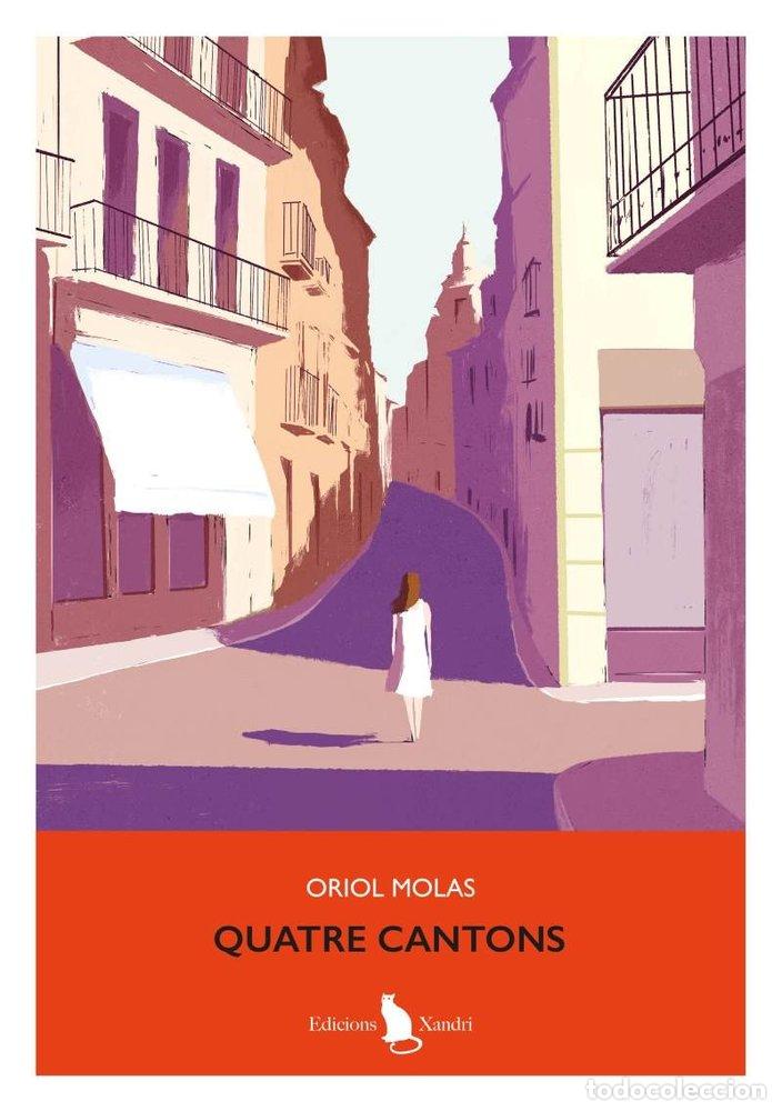Libri: QUATRE CANTONS - MOLAS, ORIOL