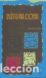 books: LINGUISTICA PARA LOGOPEDAS - MORENO TORRES SANCHEZ IGNACIO