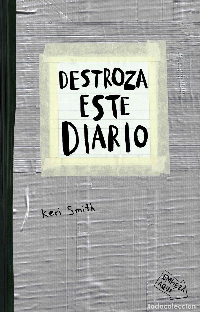 Livros: DESTROZA ESTE DIARIO GRIS - SMITH, KERI