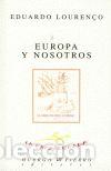 Livres: EUROPA Y NOSOTROS - LOUREN&Ccedil;O, EDUARDO