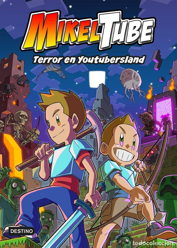 B&uuml;cher: MIKELTUBE 5 TERROR EN YOUTUBERSLAND - MIKELTUBE
