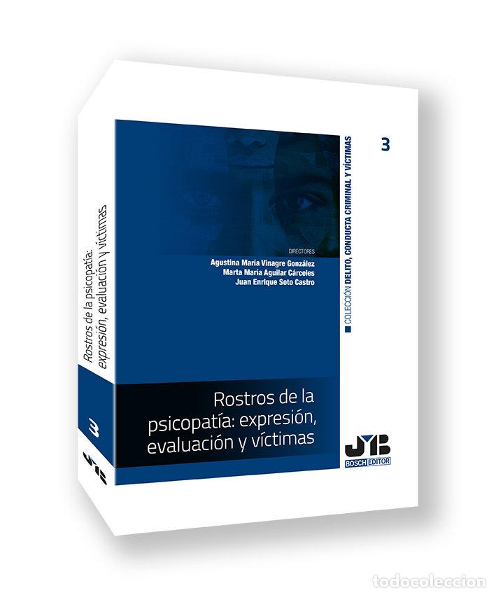B&uuml;cher: ROSTROS DE LA PSICOPATIA EXPRESION EVALUACION Y VICTIMAS - VINAGRE GONZALEZ, AGUSTINA MARIA