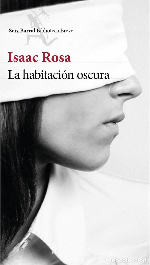 B&uuml;cher: HABITACION OSCURA,LA - ROSA, ISAAC