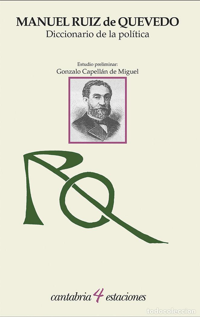 Livres: DICCIONARIO DE LA POLITICA - RUIZ DE QUEVEDO, MANUEL